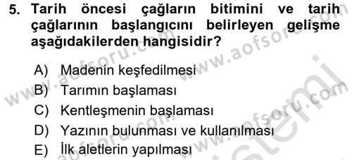 Eski Anadolu Tarihi Dersi 2017 - 2018 Yılı (Vize) Ara Sınav Soruları 5. Soru