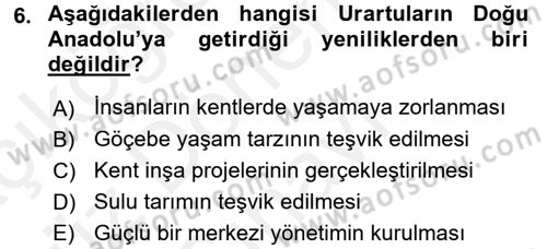 Eski Anadolu Tarihi Dersi 2017 - 2018 Yılı (Final) Dönem Sonu Sınav Soruları 6. Soru