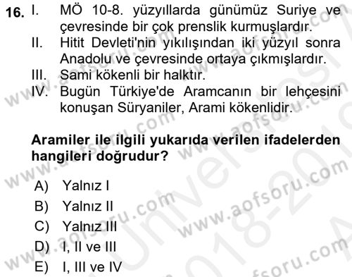 Eski Anadolu Tarihi Dersi 2018 - 2019 Yılı (Vize) Ara Sınav Soruları 16. Soru