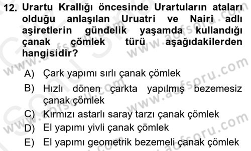 Eski Anadolu Tarihi Dersi 2018 - 2019 Yılı (Final) Dönem Sonu Sınav Soruları 12. Soru