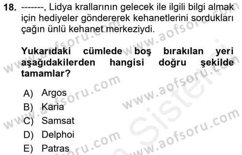 Eski Anadolu Tarihi Dersi 2018 - 2019 Yılı (Final) Dönem Sonu Sınav Soruları 18. Soru
