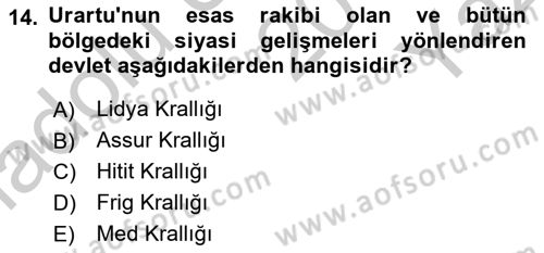 Eski Anadolu Tarihi Dersi 2018 - 2019 Yılı Yaz Okulu Sınav Soruları 14. Soru