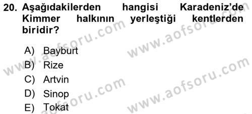 Eski Anadolu Tarihi Dersi 2018 - 2019 Yılı Yaz Okulu Sınav Soruları 20. Soru