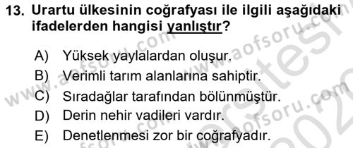 Eski Anadolu Tarihi Dersi 2019 - 2020 Yılı (Vize) Ara Sınav Soruları 13. Soru
