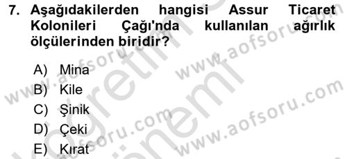 Eski Anadolu Tarihi Dersi 2019 - 2020 Yılı (Vize) Ara Sınav Soruları 7. Soru