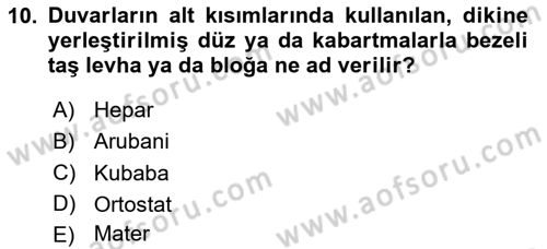 Eski Anadolu Tarihi Dersi 2020 - 2021 Yılı Yaz Okulu Sınav Soruları 10. Soru