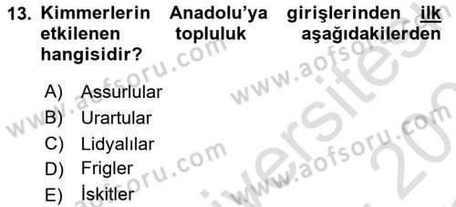 Eski Anadolu Tarihi Dersi 2020 - 2021 Yılı Yaz Okulu Sınav Soruları 13. Soru