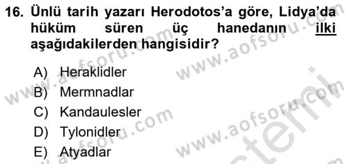 Eski Anadolu Tarihi Dersi 2020 - 2021 Yılı Yaz Okulu Sınav Soruları 16. Soru