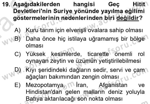 Eski Anadolu Tarihi Dersi 2021 - 2022 Yılı (Vize) Ara Sınav Soruları 19. Soru