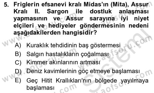 Eski Anadolu Tarihi Dersi 2021 - 2022 Yılı (Final) Dönem Sonu Sınav Soruları 5. Soru
