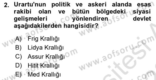 Eski Anadolu Tarihi Dersi 2021 - 2022 Yılı Yaz Okulu Sınav Soruları 2. Soru