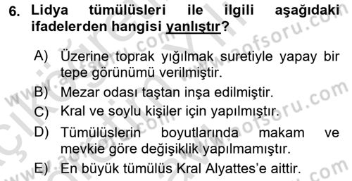 Eski Anadolu Tarihi Dersi 2021 - 2022 Yılı Yaz Okulu Sınav Soruları 6. Soru