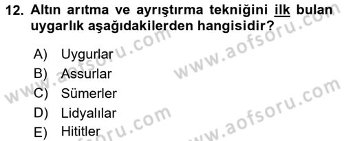 Eski Anadolu Tarihi Dersi 2022 - 2023 Yılı (Final) Dönem Sonu Sınav Soruları 12. Soru