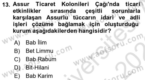 Eski Anadolu Tarihi Dersi 2022 - 2023 Yılı (Final) Dönem Sonu Sınav Soruları 13. Soru