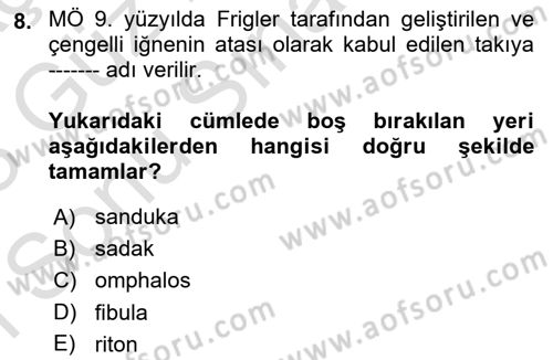 Eski Anadolu Tarihi Dersi 2022 - 2023 Yılı (Final) Dönem Sonu Sınav Soruları 8. Soru
