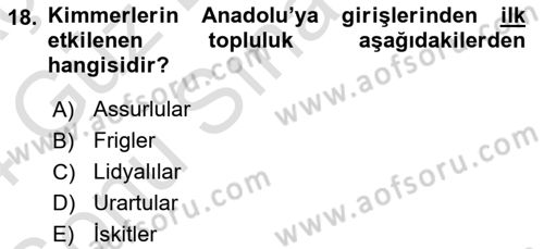 Eski Anadolu Tarihi Dersi 2023 - 2024 Yılı (Final) Dönem Sonu Sınav Soruları 18. Soru