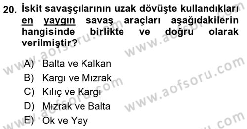 Eski Anadolu Tarihi Dersi 2023 - 2024 Yılı (Final) Dönem Sonu Sınav Soruları 20. Soru