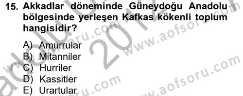 Eski Mezopotamya ve Mısır Tarihi Dersi 2012 - 2013 Yılı (Vize) Ara Sınav Soruları 15. Soru