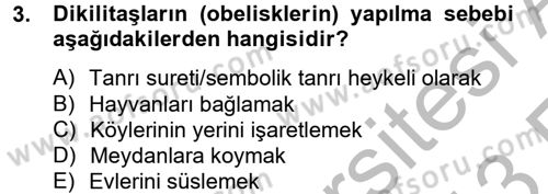 Eski Mezopotamya ve Mısır Tarihi Dersi 2012 - 2013 Yılı (Vize) Ara Sınav Soruları 3. Soru