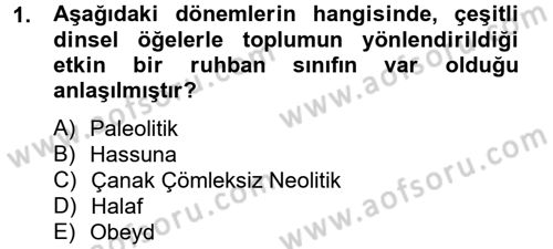 Eski Mezopotamya ve Mısır Tarihi Dersi 2012 - 2013 Yılı (Final) Dönem Sonu Sınav Soruları 1. Soru