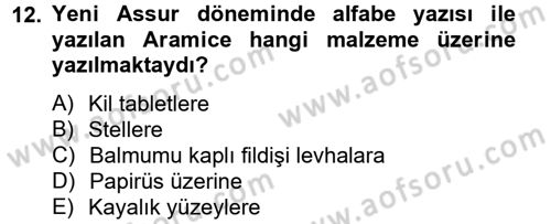Eski Mezopotamya ve Mısır Tarihi Dersi 2012 - 2013 Yılı (Final) Dönem Sonu Sınav Soruları 12. Soru