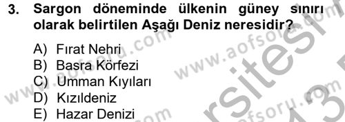 Eski Mezopotamya ve Mısır Tarihi Dersi 2012 - 2013 Yılı (Final) Dönem Sonu Sınav Soruları 3. Soru