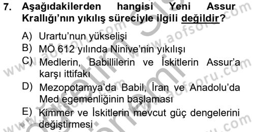 Eski Mezopotamya ve Mısır Tarihi Dersi 2012 - 2013 Yılı (Final) Dönem Sonu Sınav Soruları 7. Soru