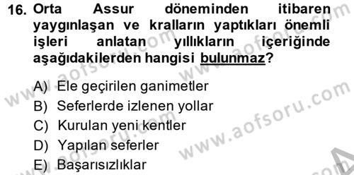 Eski Mezopotamya ve Mısır Tarihi Dersi 2013 - 2014 Yılı (Vize) Ara Sınav Soruları 16. Soru
