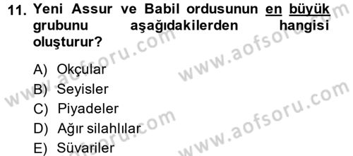 Eski Mezopotamya ve Mısır Tarihi Dersi 2013 - 2014 Yılı (Final) Dönem Sonu Sınav Soruları 11. Soru