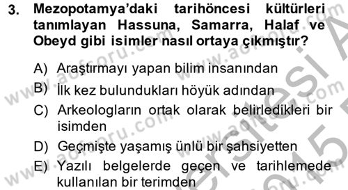 Eski Mezopotamya ve Mısır Tarihi Dersi 2014 - 2015 Yılı (Vize) Ara Sınav Soruları 3. Soru