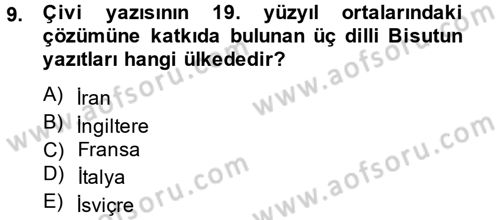 Eski Mezopotamya ve Mısır Tarihi Dersi 2014 - 2015 Yılı (Vize) Ara Sınav Soruları 9. Soru