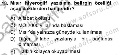 Eski Mezopotamya ve Mısır Tarihi Dersi 2014 - 2015 Yılı (Final) Dönem Sonu Sınav Soruları 18. Soru