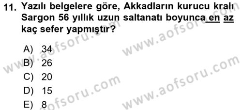 Eski Mezopotamya ve Mısır Tarihi Dersi 2015 - 2016 Yılı (Vize) Ara Sınav Soruları 11. Soru