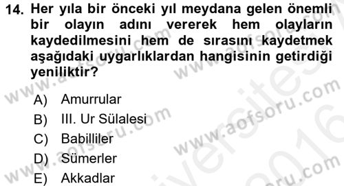 Eski Mezopotamya ve Mısır Tarihi Dersi 2015 - 2016 Yılı (Vize) Ara Sınav Soruları 14. Soru