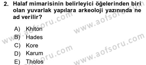 Eski Mezopotamya ve Mısır Tarihi Dersi 2015 - 2016 Yılı (Vize) Ara Sınav Soruları 2. Soru