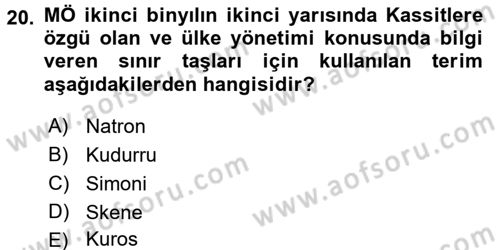 Eski Mezopotamya ve Mısır Tarihi Dersi 2016 - 2017 Yılı (Vize) Ara Sınav Soruları 20. Soru