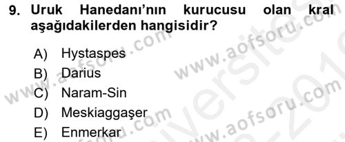 Eski Mezopotamya ve Mısır Tarihi Dersi 2018 - 2019 Yılı (Vize) Ara Sınav Soruları 9. Soru