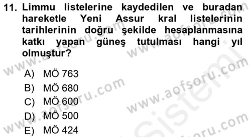 Eski Mezopotamya ve Mısır Tarihi Dersi 2018 - 2019 Yılı (Final) Dönem Sonu Sınav Soruları 11. Soru