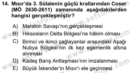 Eski Mezopotamya ve Mısır Tarihi Dersi 2018 - 2019 Yılı (Final) Dönem Sonu Sınav Soruları 14. Soru