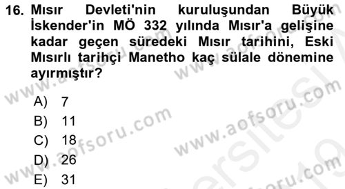 Eski Mezopotamya ve Mısır Tarihi Dersi 2018 - 2019 Yılı (Final) Dönem Sonu Sınav Soruları 16. Soru