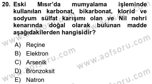 Eski Mezopotamya ve Mısır Tarihi Dersi 2018 - 2019 Yılı (Final) Dönem Sonu Sınav Soruları 20. Soru