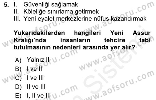 Eski Mezopotamya ve Mısır Tarihi Dersi 2018 - 2019 Yılı (Final) Dönem Sonu Sınav Soruları 5. Soru