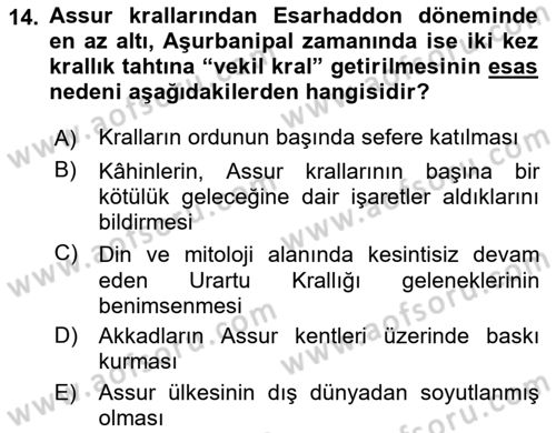 Eski Mezopotamya ve Mısır Tarihi Dersi 2018 - 2019 Yılı Yaz Okulu Sınav Soruları 14. Soru