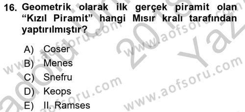 Eski Mezopotamya ve Mısır Tarihi Dersi 2018 - 2019 Yılı Yaz Okulu Sınav Soruları 16. Soru