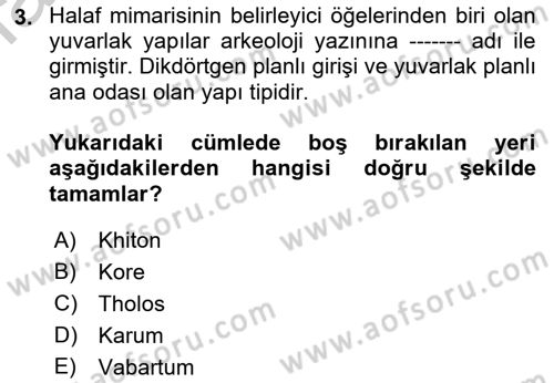 Eski Mezopotamya ve Mısır Tarihi Dersi 2018 - 2019 Yılı Yaz Okulu Sınav Soruları 3. Soru