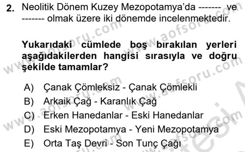 Eski Mezopotamya ve Mısır Tarihi Dersi 2020 - 2021 Yılı Yaz Okulu Sınav Soruları 2. Soru