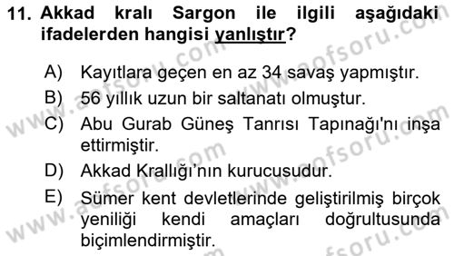 Eski Mezopotamya ve Mısır Tarihi Dersi 2021 - 2022 Yılı (Vize) Ara Sınav Soruları 11. Soru