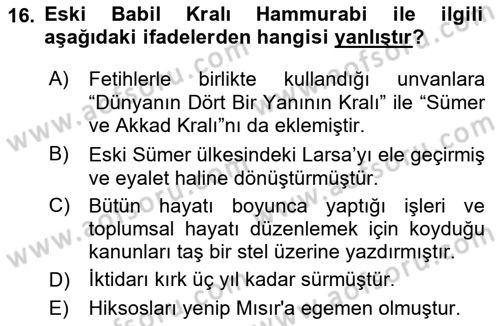Eski Mezopotamya ve Mısır Tarihi Dersi 2021 - 2022 Yılı (Vize) Ara Sınav Soruları 16. Soru