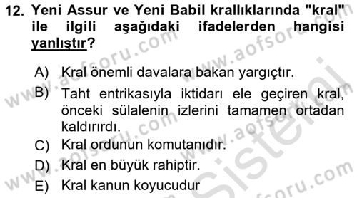 Eski Mezopotamya ve Mısır Tarihi Dersi 2022 - 2023 Yılı Yaz Okulu Sınav Soruları 12. Soru