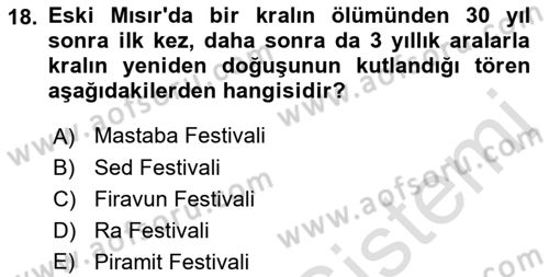 Eski Mezopotamya ve Mısır Tarihi Dersi 2022 - 2023 Yılı Yaz Okulu Sınav Soruları 18. Soru